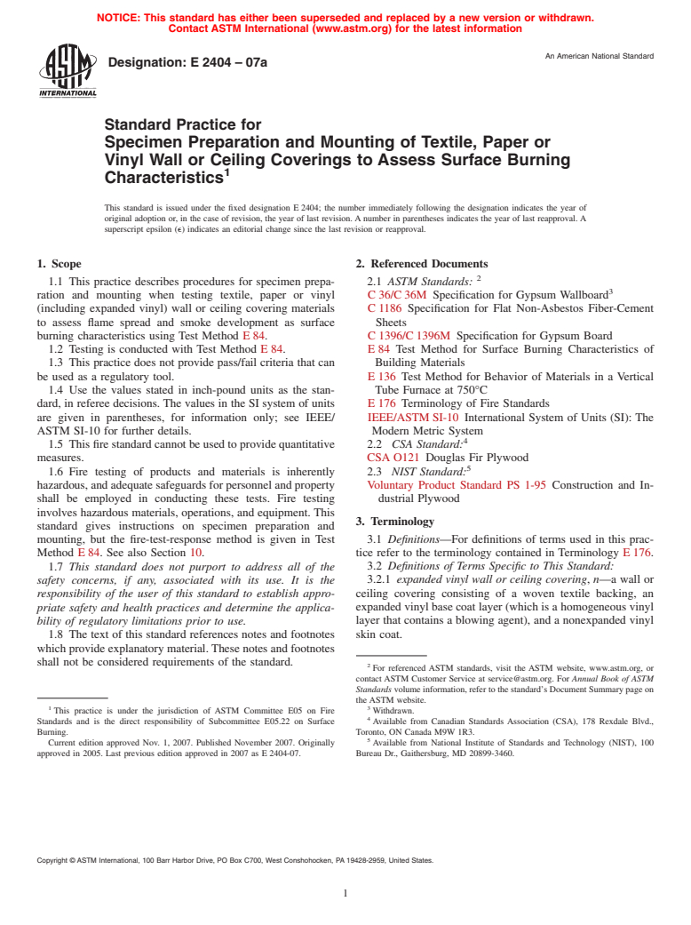 ASTM E2404-07a - Standard Practice for Specimen Preparation and Mounting of Textile, Paper or Vinyl Wall or Ceiling Coverings to Assess Surface Burning Characteristics