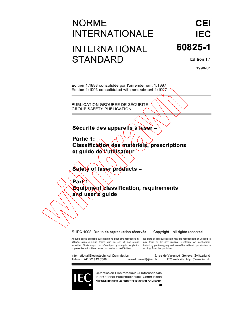 IEC 60825-1:1993+AMD1:1997 CSV - Safety of laser products - Part 1: Equipment classification, requirements and user's guide
Released:1/15/1998
Isbn:2831841690