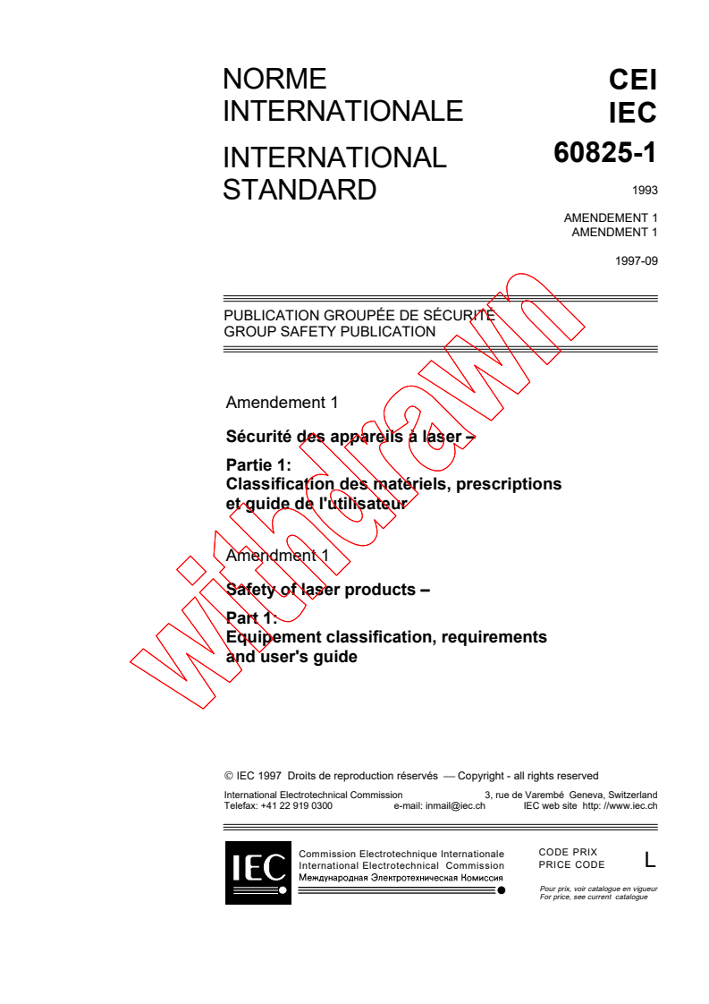 IEC 60825-1:1993/AMD1:1997 - Amendment 1 - Safety of laser products - Part 1: Equipment classification, requirements and user's guide
Released:9/17/1997
Isbn:2831839947
