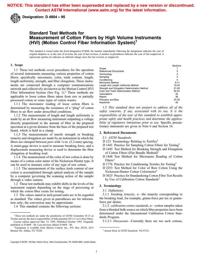 ASTM D4604-95 - Standard Test Methods for Measurement of Cotton Fibers by High Volume Instruments (HVI) (Motion Control Fiber Information System) (Withdrawn 2001)