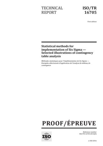 ISO/TR 16705:2016 - Statistical methods for implementation of Six Sigma -- Selected illustrations of contingency table analysis