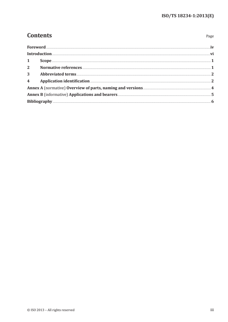 ISO/TS 18234-1:2013 - Intelligent transport systems — Traffic and travel information via transport protocol experts group, generation 1 (TPEG1) binary data format — Part 1: Introduction, numbering and versions (TPEG1-INV)
Released:10/10/2013