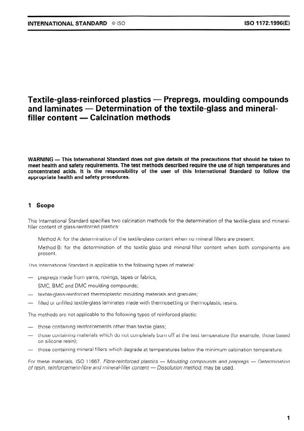 ISO 1172:1996 - Textile-glass-reinforced plastics -- Prepregs, moulding compounds and laminates -- Determination of the textile-glass and mineral-filler content -- Calcination methods