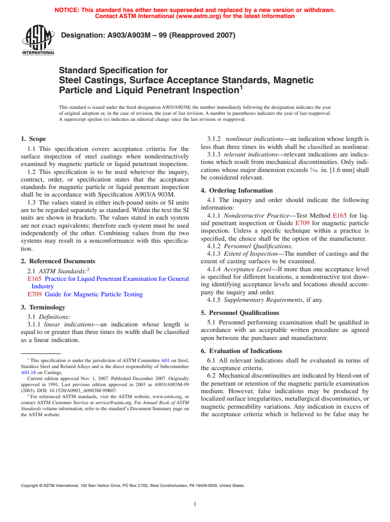 ASTM A903/A903M-99(2007) - Standard Specification for Steel Castings, Surface Acceptance Standards, Magnetic Particle and Liquid Penetrant Inspection