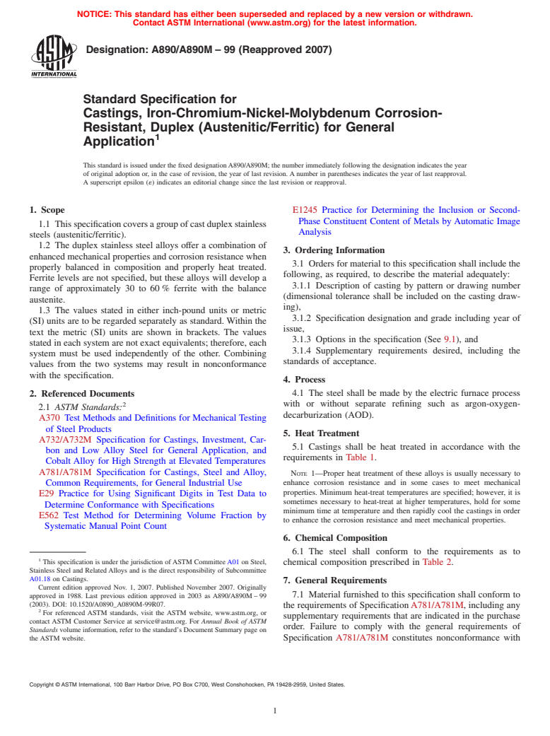 ASTM A890/A890M-99(2007) - Standard Specification for Castings, Iron-Chromium-Nickel-Molybdenum Corrosion-Resistant, Duplex (Austenitic/Ferritic) for General Application