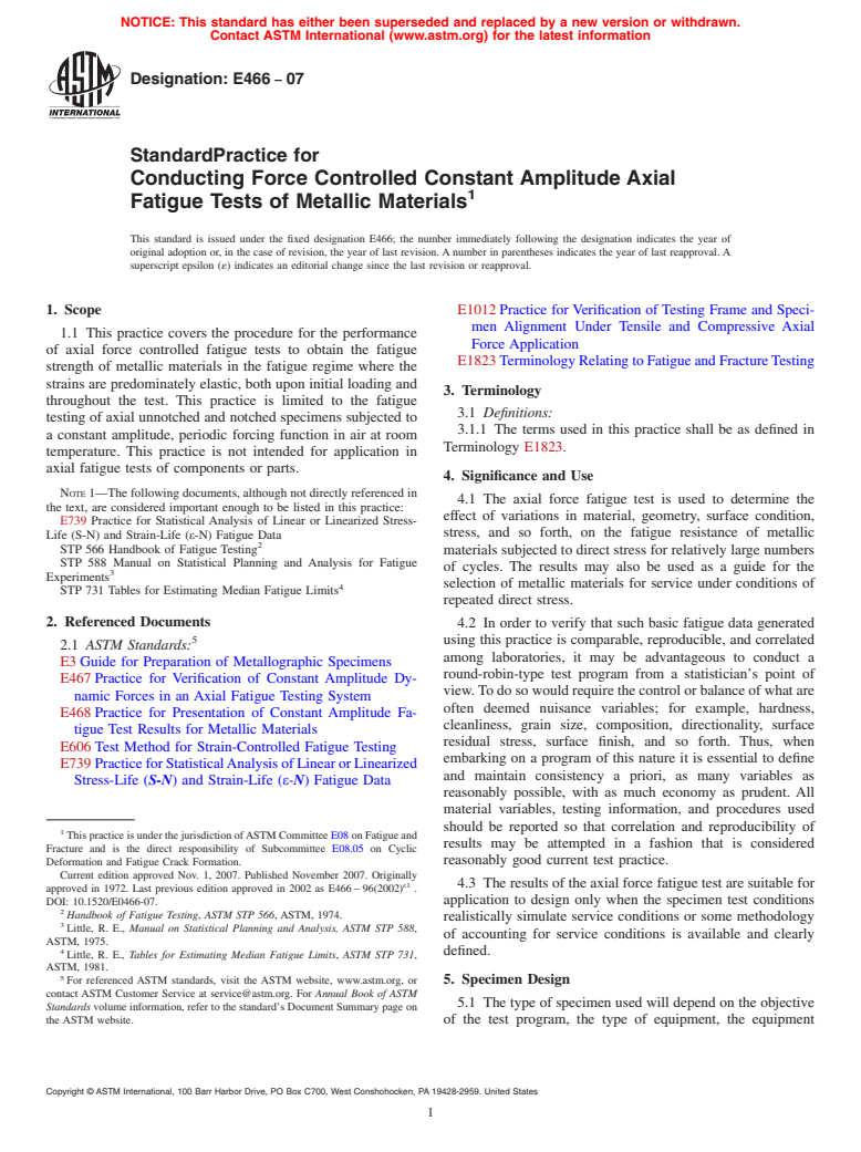 ASTM E466-07 - Standard Practice for Conducting Force Controlled Constant Amplitude Axial Fatigue Tests of Metallic Materials