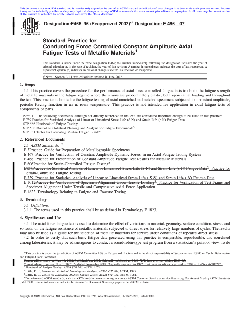 REDLINE ASTM E466-07 - Standard Practice for Conducting Force Controlled Constant Amplitude Axial Fatigue Tests of Metallic Materials