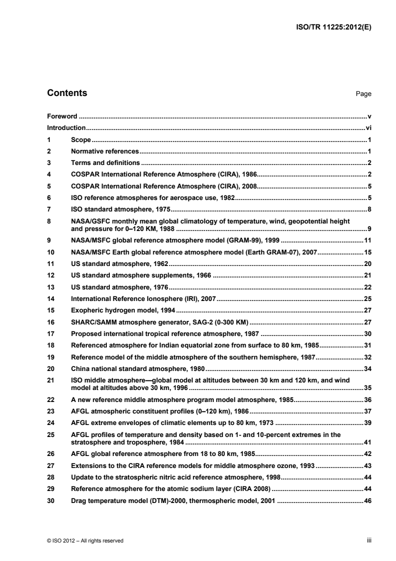 ISO/TR 11225:2012 - Space environment (natural and artificial) — Guide to reference and standard atmosphere models
Released:10/3/2012