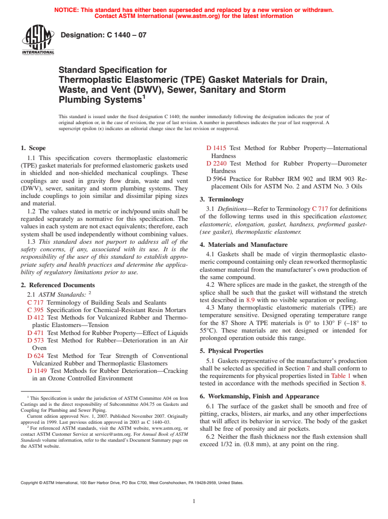 ASTM C1440-07 - Standard Specification for Thermoplastic Elastomeric (TPE) Gasket Materials for Drain, Waste, and Vent (DWV), Sewer, Sanitary and Storm Plumbing Systems