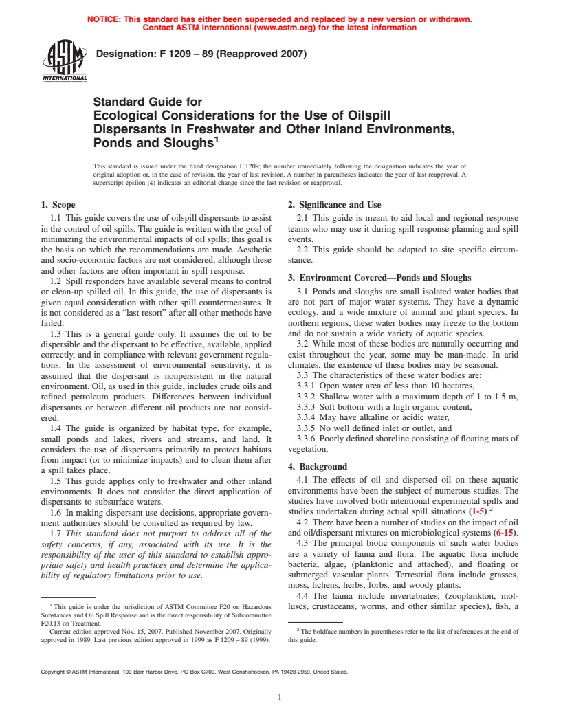 ASTM F1209-89(2007) - Standard Guide for Ecological Considerations for the Use of Oilspill Dispersants in Freshwater and Other Inland Environments, Ponds and Sloughs