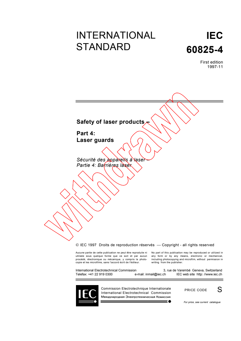IEC 60825-4:1997 - Safety of laser products - Part 4: Laser guards
Released:11/7/1997
Isbn:2831840988