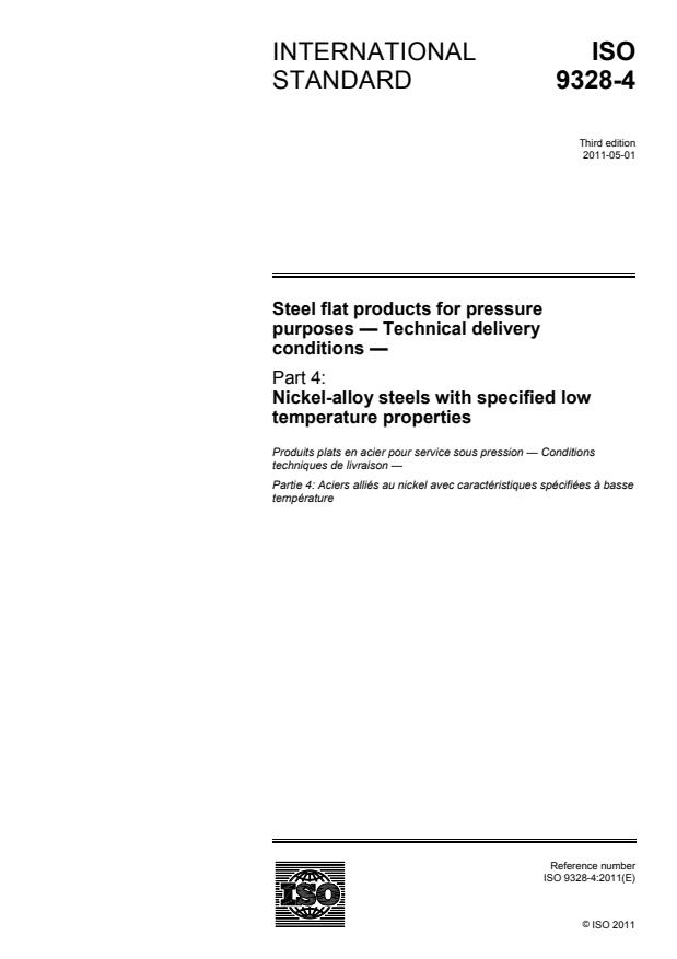 ISO 9328-4:2011 - Steel flat products for pressure purposes -- Technical delivery conditions