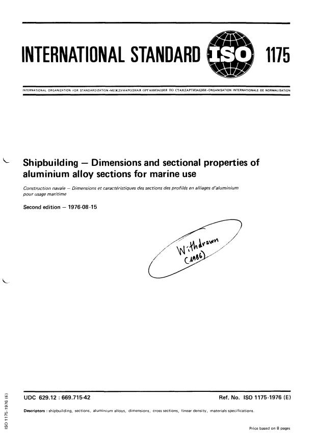 ISO 1175:1976 - Shipbuilding -- Dimensions and sectional properties of aluminium alloy sections for marine use