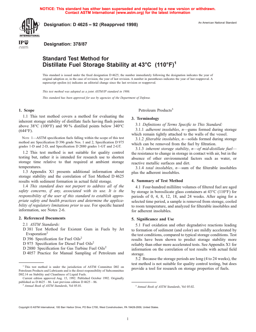 ASTM D4625-92(1998) - Standard Test Method for Distillate Fuel Storage Stability at 43&#176C (110&#176F)