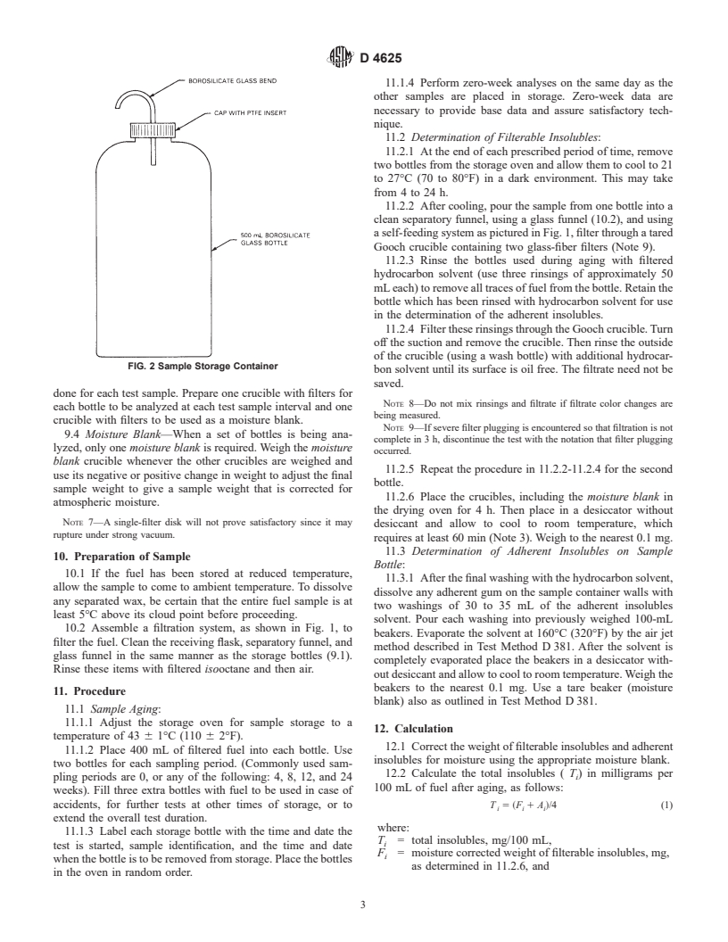 ASTM D4625-92(1998) - Standard Test Method for Distillate Fuel Storage Stability at 43&#176C (110&#176F)