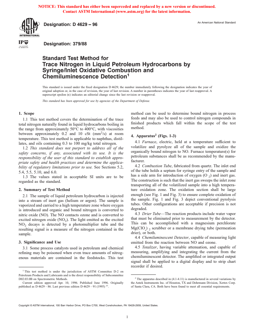 ASTM D4629-96 - Standard Test Method for Trace Nitrogen in Liquid Petroleum Hydrocarbons by Syringe/Inlet Oxidative Combustion and Chemiluminescence Detection