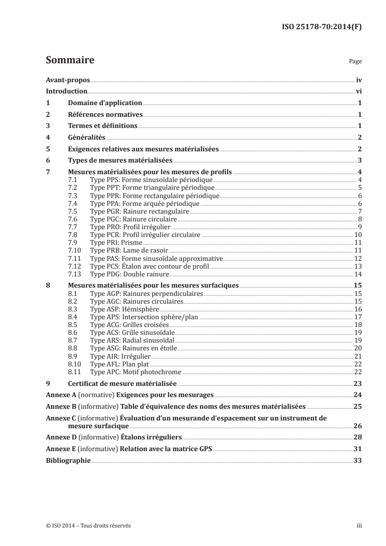 ISO 25178-70:2014 - Spécification géométrique des produits (GPS) — État de surface: surfacique — Partie 70: Mesures matérialisées
Released:2/6/2014