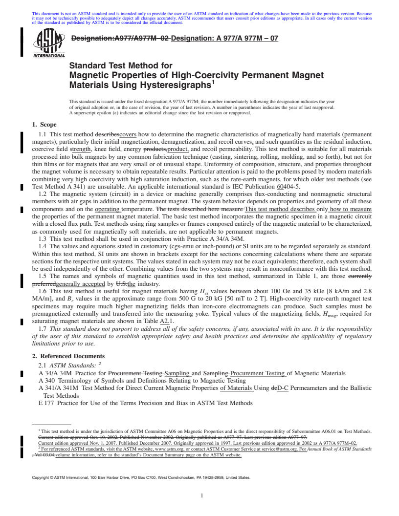 REDLINE ASTM A977/A977M-07 - Standard Test Method for Magnetic Properties of High-Coercivity Permanent Magnet Materials Using Hysteresigraphs