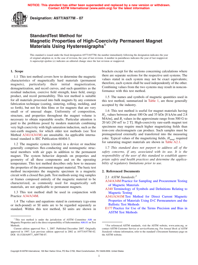 ASTM A977/A977M-07 - Standard Test Method for Magnetic Properties of High-Coercivity Permanent Magnet Materials Using Hysteresigraphs