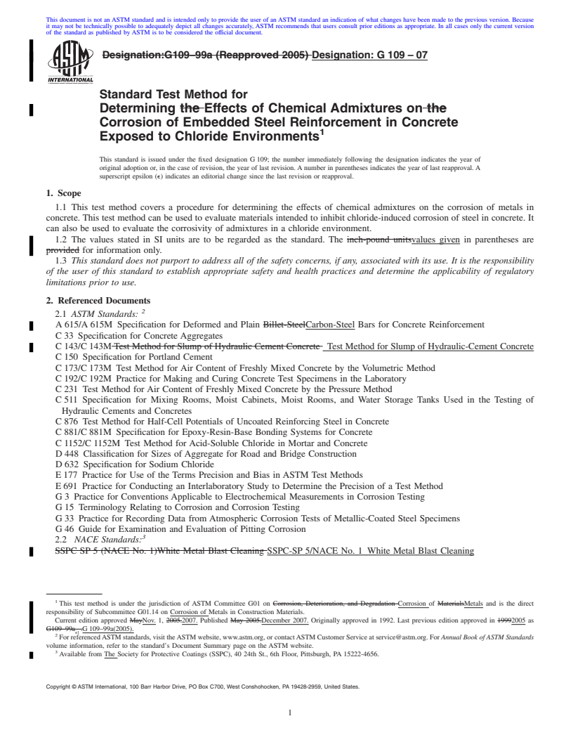 REDLINE ASTM G109-07 - Standard Test Method for Determining Effects of Chemical Admixtures on Corrosion of Embedded Steel Reinforcement in Concrete Exposed to Chloride Environments