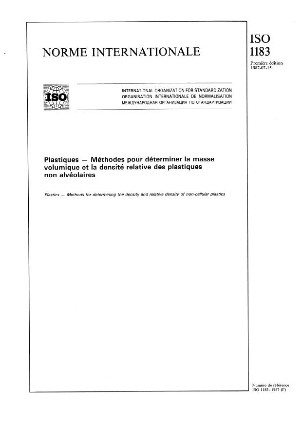 ISO 1183:1987 - Plastiques -- Méthodes pour déterminer la masse volumique et la densité relative des plastiques non alvéolaires