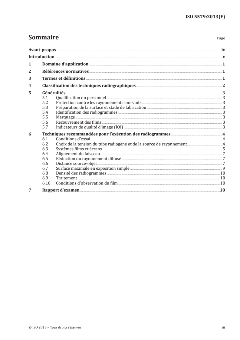 ISO 5579:2013 - Essais non destructifs — Contrôle radiographique des matériaux métalliques au moyen de film et de rayons X et gamma — Règles de base
Released:11/20/2013