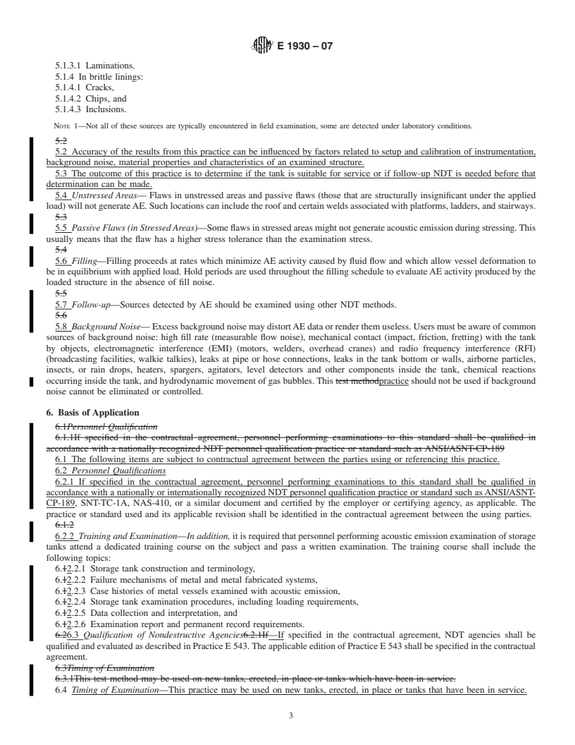 REDLINE ASTM E1930-07 - Standard Practice for Examination of Liquid-Filled Atmospheric and Low-Pressure Metal Storage Tanks Using Acoustic Emission