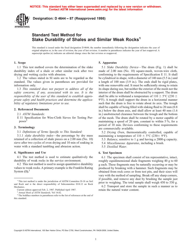 ASTM D4644-87(1998) - Standard Test Method for Slake Durability of Shales and Similar Weak Rocks