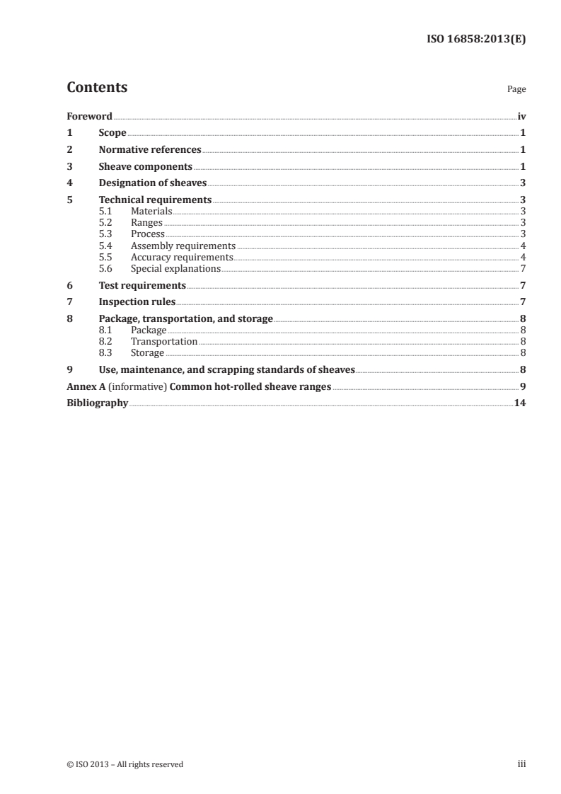 ISO 16858:2013 - Ships and marine technology — Loose gear of lifting appliances on ships — Pulleys
Released:12/9/2013