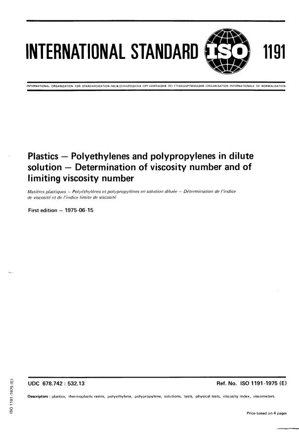 ISO 1191:1975 - Plastics -- Polyethylenes and polypropylenes in dilute solution -- Determination of viscosity number and of limiting viscosity number