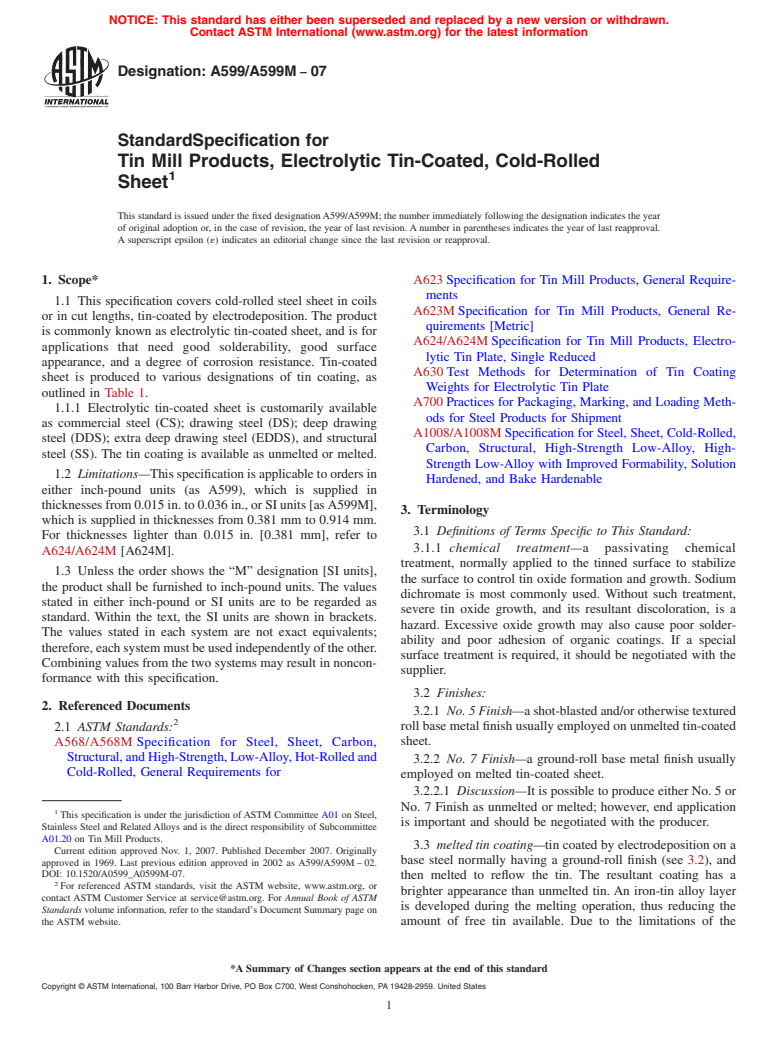 ASTM A599/A599M-07 - Standard Specification for Tin Mill Products, Electrolytic Tin-Coated, Cold-Rolled Sheet