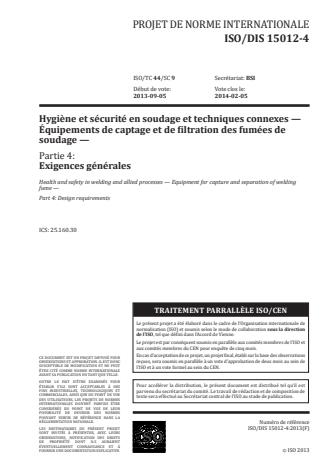 ISO 15012-4:2016 - Hygiene et sécurité en soudage et techniques connexes -- Équipements de captage et de filtration des fumées de soudage