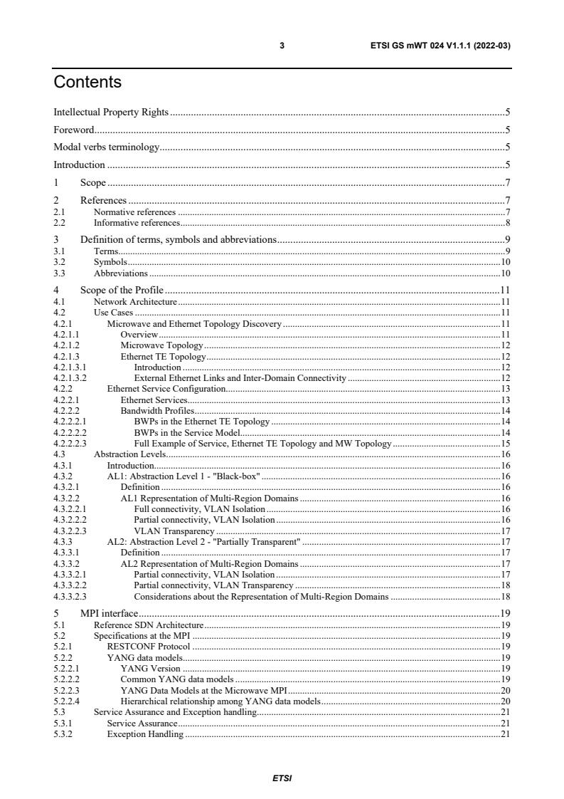 ETSI GS mWT 024 V1.1.1 (2022-03) ETSI GS mWT 024 V1.1.1 (2022-03) - millimetre Wave Transmission (mWT); Definition of a Wireless Transport Profile for Standard SDN Northbound Interfaces