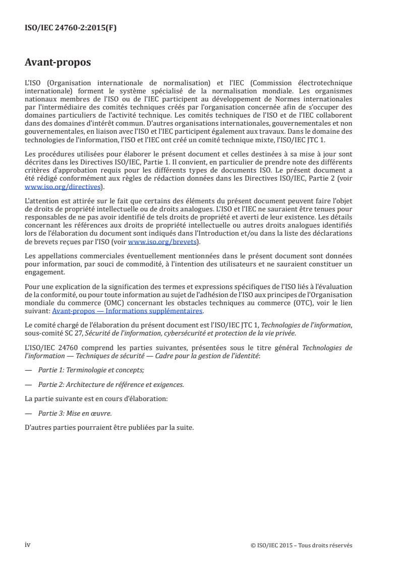 ISO/IEC 24760-2:2015 ISO/IEC 24760-2:2015 - Information technology — Security techniques — A framework for identity management — Part 2: Reference architecture and requirements
Released:31. 10. 2022 - Page 4 preview