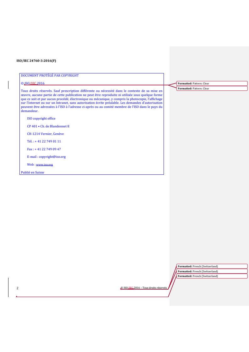 ISO/IEC 24760-3:2016 REDLINE ISO/IEC 24760-3:2016 - Information technology — Security techniques — A framework for identity management — Part 3: Practice
Released:2. 11. 2022 - Page 2 preview