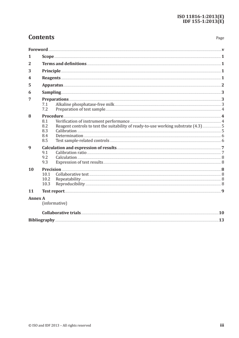 ISO 11816-1:2013 - Milk and milk products — Determination of alkaline phosphatase activity — Part 1: Fluorimetric method for milk and milk-based drinks
Released:10/22/2013
