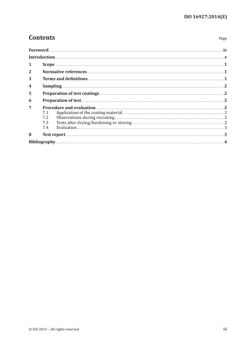 ISO 16927:2014 - Paints and varnishes — Determination of the overcoatability and recoatability of a coating
Released:1/21/2014