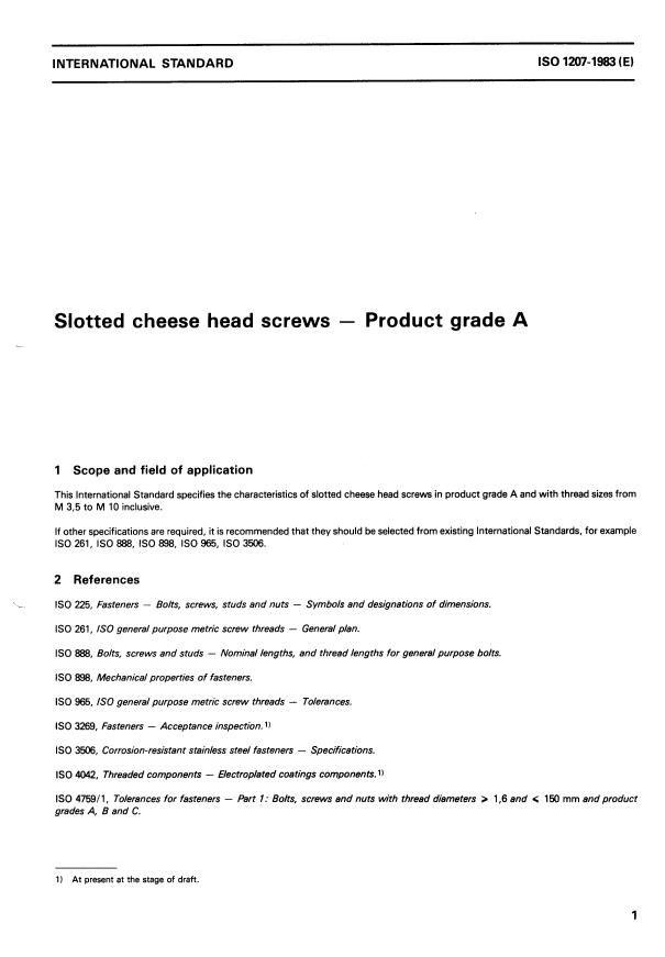 ISO 1207:1983 - Slotted cheese head screws -- Product grade A