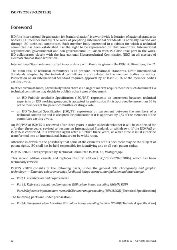 ISO/TS 22028-3:2012 ISO/TS 22028-3:2012 - Photography and graphic technology -- Extended colour encodings for digital image storage, manipulation and interchange - Page 4 preview