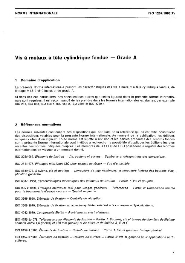 ISO 1207:1992 - Vis a métaux a tete cylindrique fendue -- Grade A