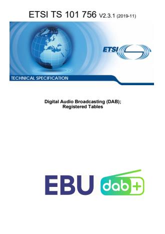 ETSI TS 101 756 V2.3.1 (2019-11) - Digital Audio Broadcasting (DAB); Registered Tables