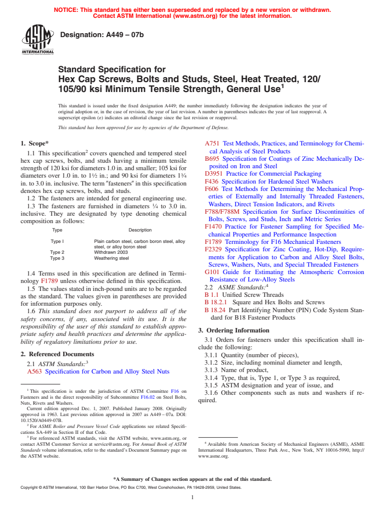 ASTM A449-07b - Standard Specification for  Hex Cap Screws, Bolts and Studs, Steel, Heat Treated, 120/105/90 ksi Minimum Tensile Strength, General Use