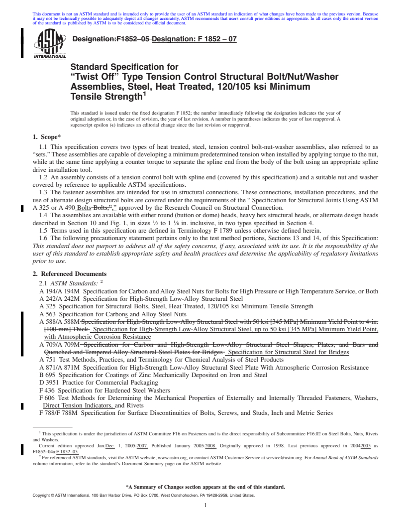 REDLINE ASTM F1852-07 - Standard Specification for <span class='unicode'>&#x201C;</span>Twist Off<span class='unicode'>&#x201D;</span> Type Tension Control Structural Bolt/Nut/Washer Assemblies, Steel, Heat Treated, 120/105 ksi Minimum Tensile Strength