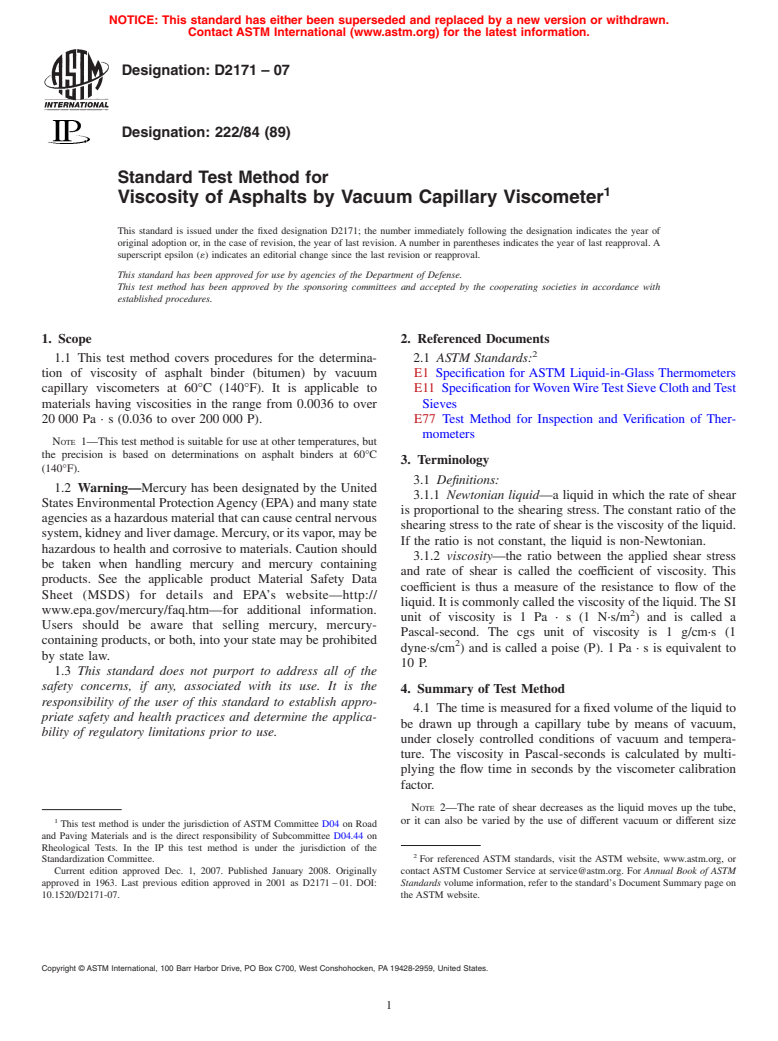 ASTM D2171-07 - Standard Test Method for  Viscosity of Asphalts by Vacuum Capillary Viscometer