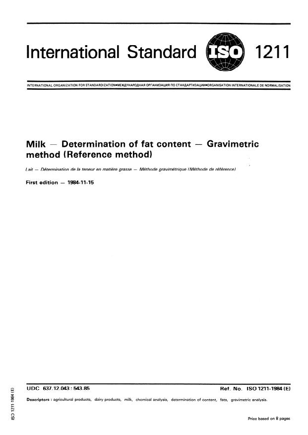 ISO 1211:1984 - Milk -- Determination of fat content -- Gravimetric method (Reference method)