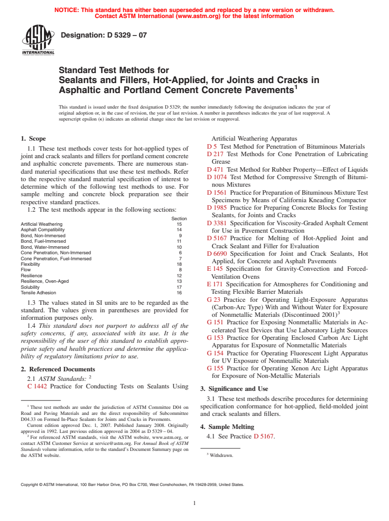 ASTM D5329-07 - Standard Test Methods for Sealants and Fillers, Hot-Applied, for Joints and Cracks  in Asphaltic and Portland Cement Concrete Pavements