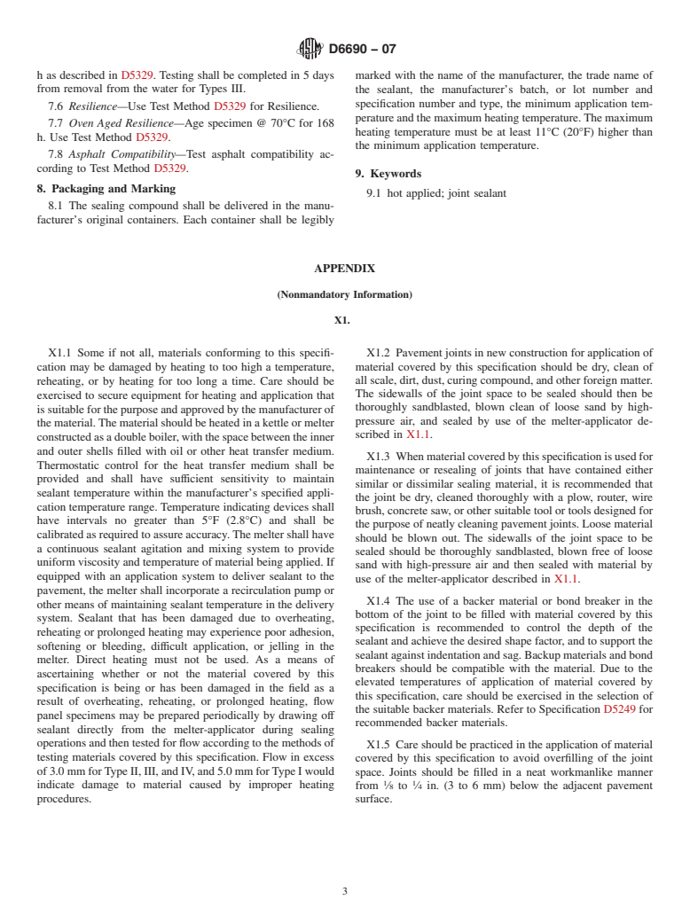 ASTM D6690-07 - Standard Specification for Joint and Crack Sealants, Hot Applied, for Concrete and Asphalt Pavements