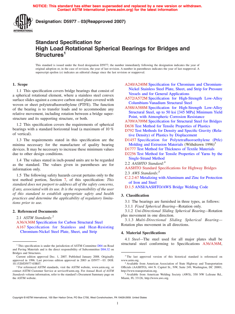 ASTM D5977-03(2007) - Standard Specification for  High Load Rotational Spherical Bearings for Bridges and Structures