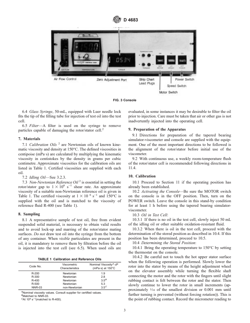 ASTM D4683-96 - Standard Test Method for Measuring Viscosity at High Shear Rate and High Temperature by Tapered Bearing Simulator