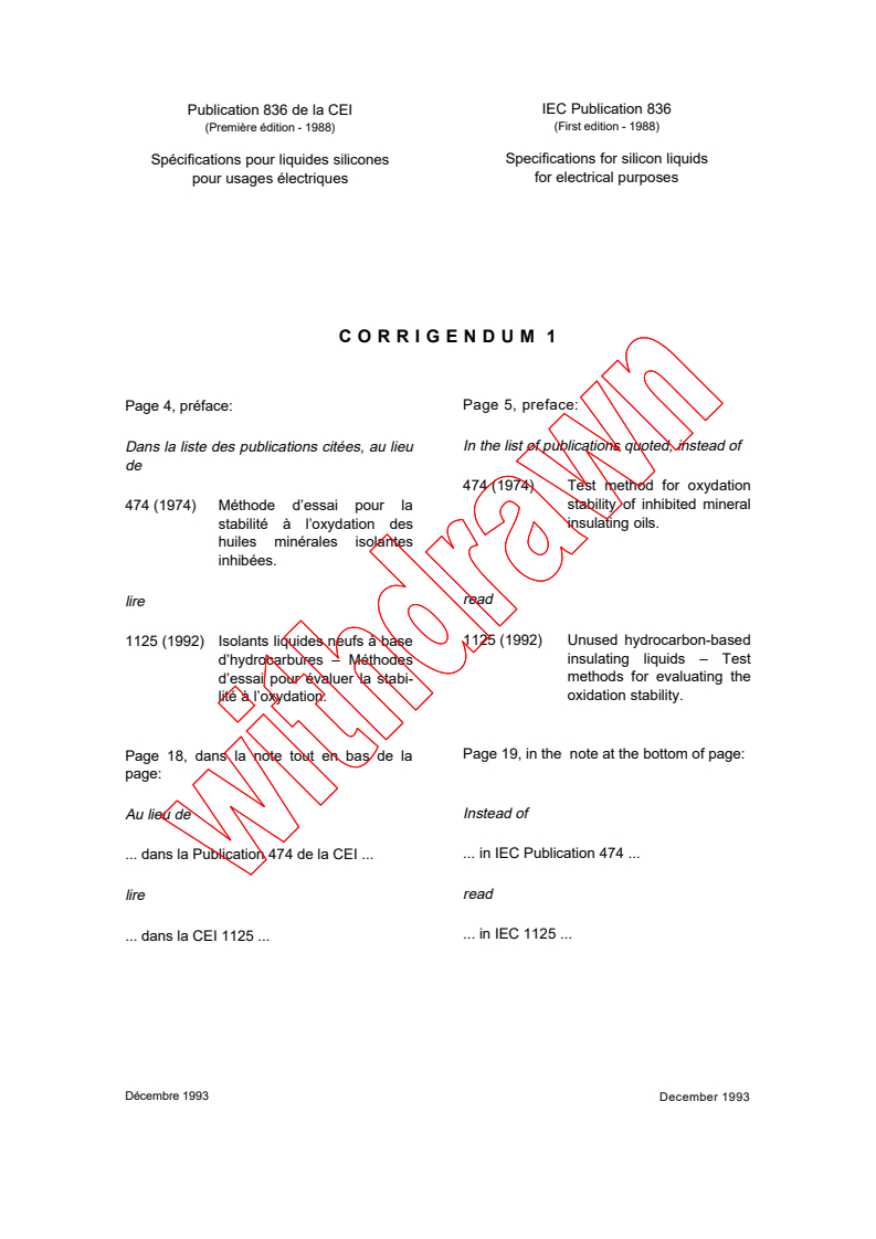 IEC 60836:1988/COR1:1993 - Corrigendum 1 - Specifications for silicone liquids for electrical purposes
Released:12/1/1993